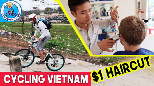$1 haircut cycling vietnam countryside vlog